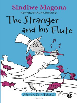 cover image of The Stranger and his Flute